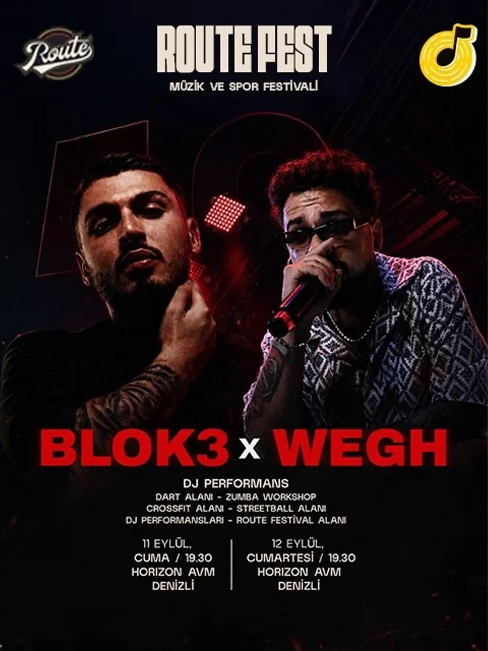 Route Müzik ve Spor Festivali - Blok3 & Wegh