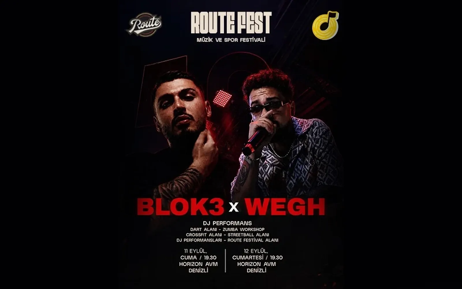 Route Müzik ve Spor Festivali - Blok3 & Wegh